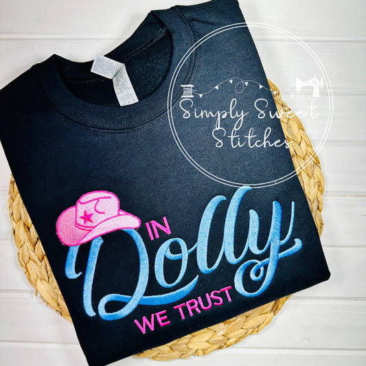 2535 - IN DOLLY WE TRUST - EMBROIDERY ADULT SWEATSHIRT
